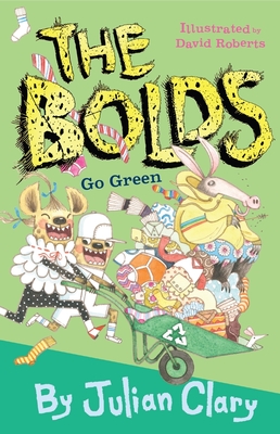 The Bolds Go Green - Clary, Julian