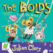 The Bolds Go Wild