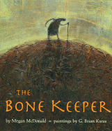 The Bone Keeper