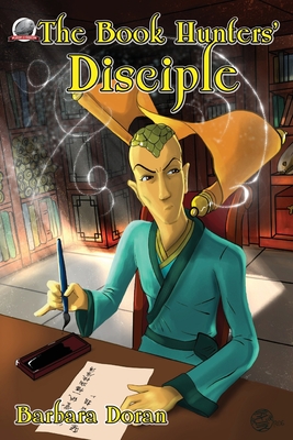 The Book Hunter's Disciple - Doran, Barbara