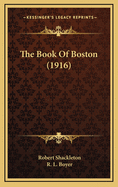 The Book of Boston (1916)