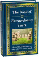 The Book of Extraordinary Facts: Big Book of Pop Culture, History, Crime & Weird Trivia Hardcover Gift for Trivia Buffs, Curious Minds, Adults, Dad & Knowledge Seekers