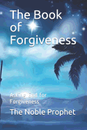 The Book of Forgiveness: Asking God for Forgiveness