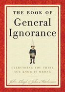 The Book of General Ignorance