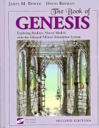 The Book of Genesis: Exploring Realistic Neural Models with the General Neural Simulation System