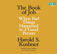 The Book of Job: When Bad Things Happened to a Good Person