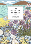 The Book of Pebbles