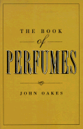 The book of perfumes