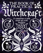 The Book of Practical Witchcraft