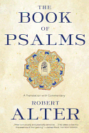 The Book of Psalms: A Translation with Commentary