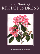 The Book of Rhododendrons