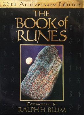 The Book of Runes - Blum, Ralph H (Commentaries by)