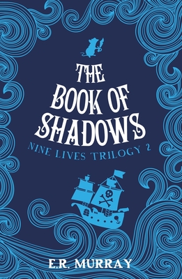 The Book of Shadows - Murray, E.R., and Mulcahy Associates Ltd