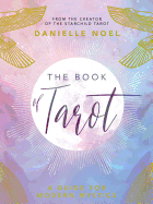 The Book of Tarot: A Guide for Modern Mystics