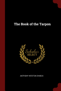 The Book of the Tarpon
