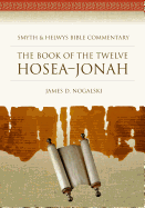 The Book of the Twelve: Hosea-Jonah