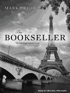 The Bookseller: The First Hugo Marston Novel