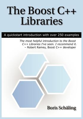The Boost C++ Libraries - Sch Ling, Boris