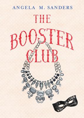 The Booster Club - Sanders, Angela M