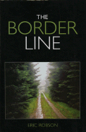 The Border Line - Eric Robson