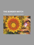 The Border Watch