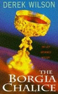 The Borgia Chalice