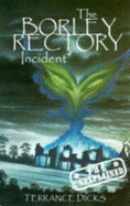 The Borley Rectory Incident