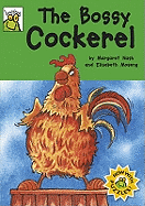 The Bossy Cockerel