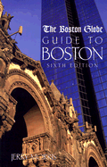 The Boston Globe Guide to Boston