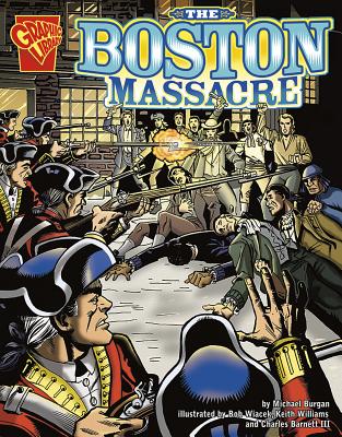 The Boston Massacre - Burgan