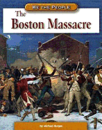 The Boston Massacre