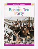 The Boston Tea Party - Klingel, Cynthia