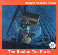 The Boston Tea Party