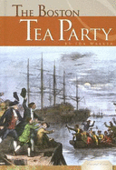 The Boston Tea Party - Walker, Ida