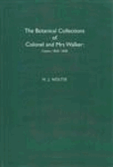 The Botanical Collections of Colonel and Mrs Walker: Ceylon, 1830-1838