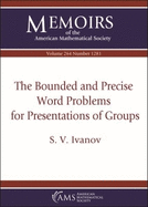 The Bounded and Precise Word Problems for Presentations of Groups