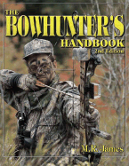 The Bowhunter's Handbook