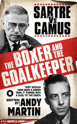 The Boxer & The Goal Keeper - Martin, Andy