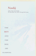 The Boy and the Dog Are Sleeping