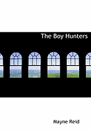 The Boy Hunters