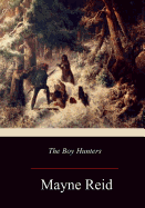 The Boy Hunters