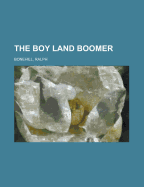 The Boy Land Boomer