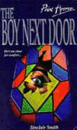 The Boy Next Door - Smith, Sinclair, and Stine R L