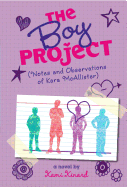 The Boy Project: Notes and Observations of Kara McAllister