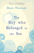 The Boy Who Belonged to the Sea