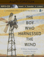 The Boy Who Harnessed the Wind: Young Readers Edition