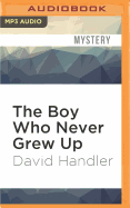 The Boy Who Never Grew Up