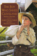 The Boy Who Saved Cleveland