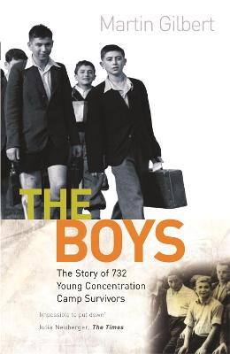 The Boys - Gilbert, Martin, Sir