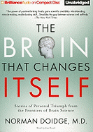 The Brain That Changes Itself: Stories of Personal Triumph from the Frontiers of Brain Science